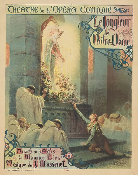 Premiere Poster for the opera Le jongleur de Notre-Dame by Jules Massenet, 1904