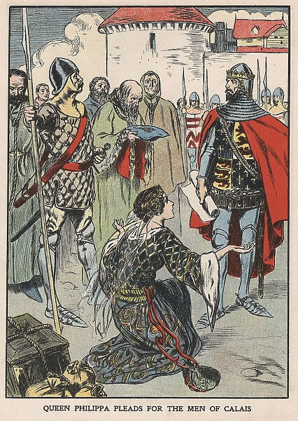 Queen Philippa Pleads for the Men of Calais, 1346 (early 20th century)
