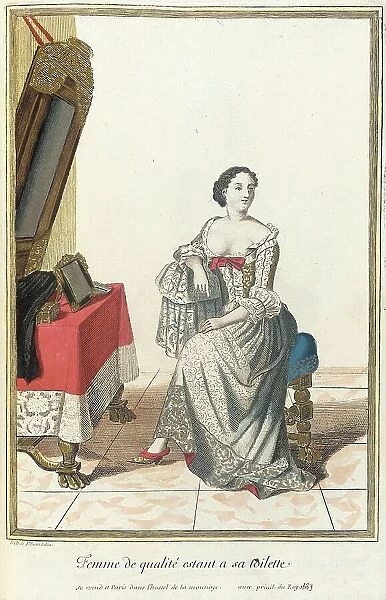 Recueil des modes de la cour de France, Femme de Qualité Estant a sa Toilette, 1683. Creator: Jean de Dieu