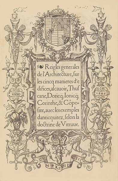 Reigles generales de l architecture, sur les cincq manieres d edifices, 1545