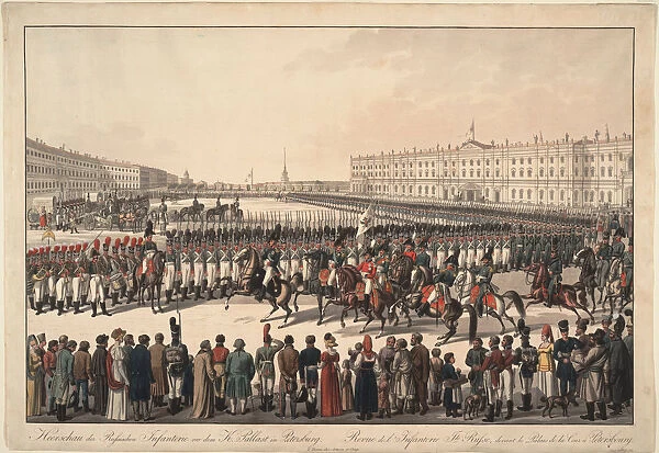 A Review of the Russian Infantry on the Palace Square in St Petersburg, 1809-1813. Artist: Kobell, Wilhelm, Ritter von (1766-1853)