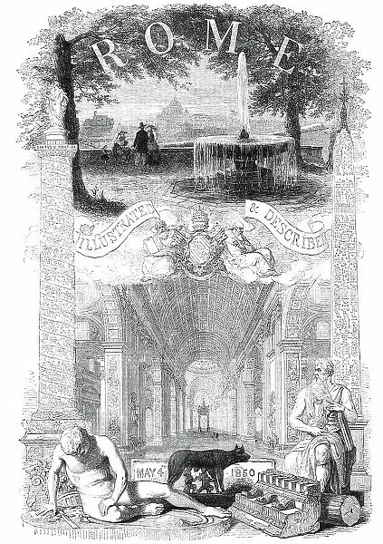 Rome, Illustrated and Described, May 4th, 1850. Creator: Unknown