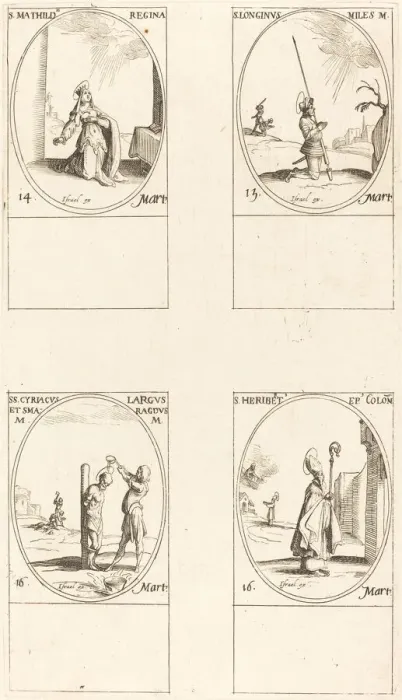Framed Print : St. Matilda; St. Longinus; St. Cyriacus; St. Heribert. Creator: Jacques Callot Framed Print : St. Matilda; St. Longinus; St. Cyriacus; St. Heribert. Creator: Jacques Callot