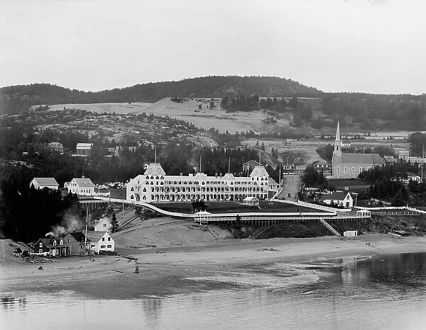 Tadousac (i.e. Tadoussac) Hotel, Tadousac [sic], St. Lawrence River, between 1900 and 1906. Creator: Unknown