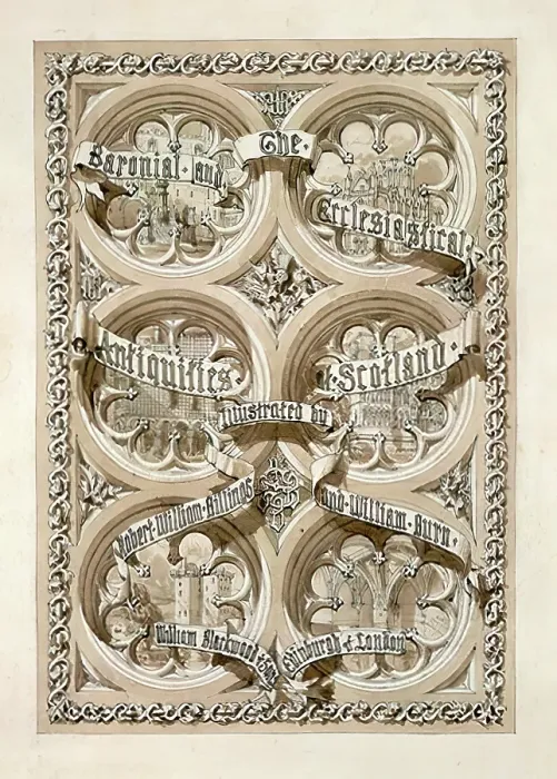 Framed Print : Title Page for The Baronial And Ecclesiastical Antiquities of Scotland (4 Volumes), 1848-1852 Framed Print : Title Page for The Baronial And Ecclesiastical Antiquities of Scotland (4 Volumes), 1848-1852