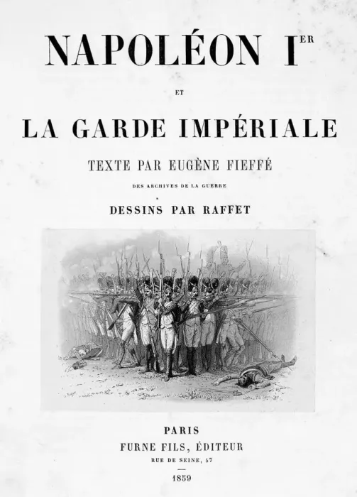 Framed Print : Title page of Napoleon 1er et la Garde Imperiale, 1859. Artist: Auguste Raffet Framed Print : Title page of Napoleon 1er et la Garde Imperiale, 1859. Artist: Auguste Raffet
