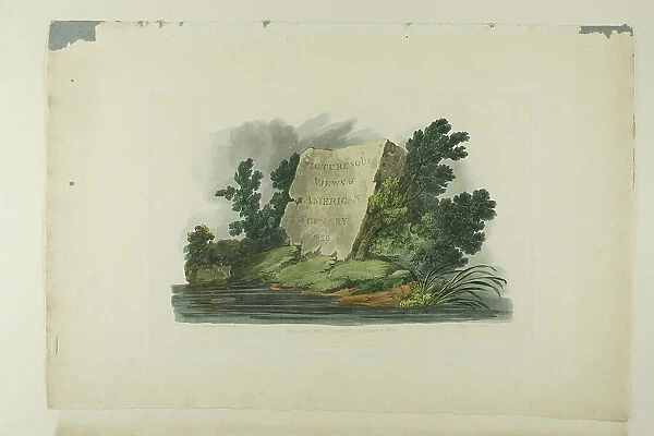 Title Page, Vignette, and plate one of the first number of Picturesque Views of Americ... 1819 / 21. Creator: John Hill