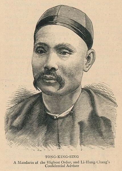 Tong-King-Sing, A Mandarin of the Highest Order... late 19th century. Creator: Unknown