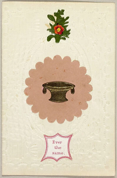 Ever the Same (valentine), c. 1840. Creator: George Kershaw