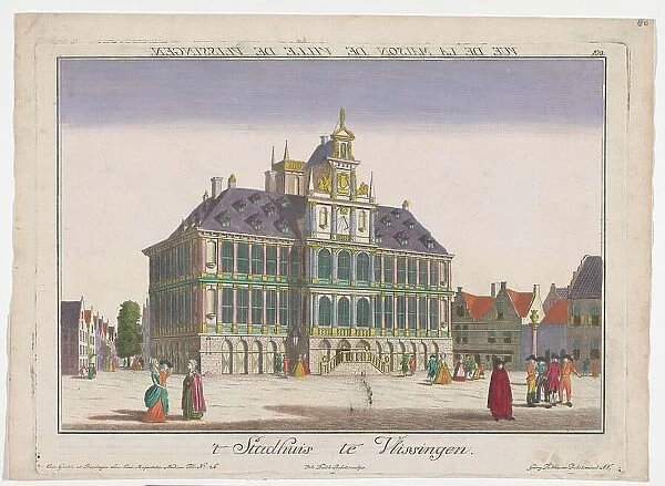 View of the town hall in Vlissingen, 1742-1801. Creator: Johann Balthasar Probst