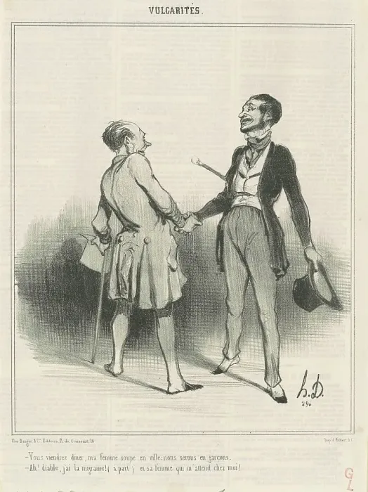 Framed Print : Vous viendrez diner, ma femme soupe en ville... 19th century. Creator: Honore Daumier Framed Print : Vous viendrez diner, ma femme soupe en ville... 19th century. Creator: Honore Daumier