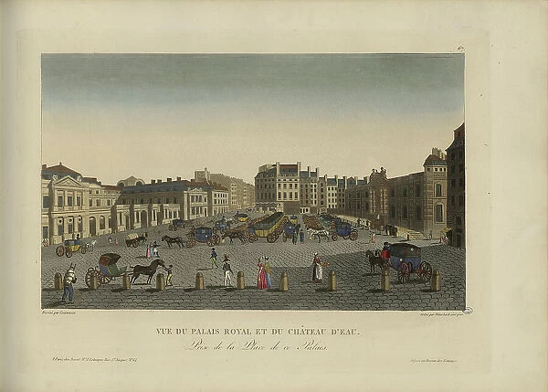 Vue du Palais-Royal et du château d'eau, prise de la place de ce palais, 1817-1824. Creator: Courvoisier-Voisin, Henri (1757-1830)