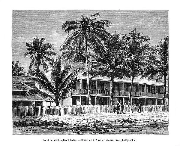 Washington Hotel, Colon, Panama, 19th century. Artist: Vuillier