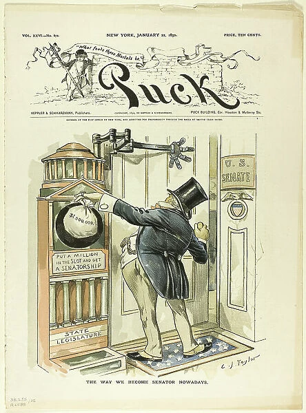 The Way We Become Senators Nowadays, from Puck, 1890. Creator: Charles Jay Taylor