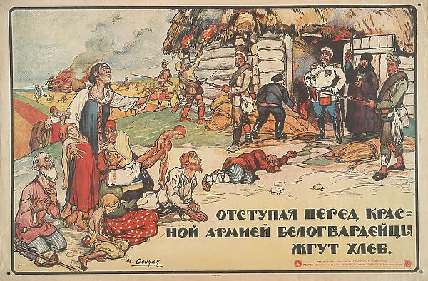 White troops burn bread, 1919. Creator: Osinin, I. (active around 1919)