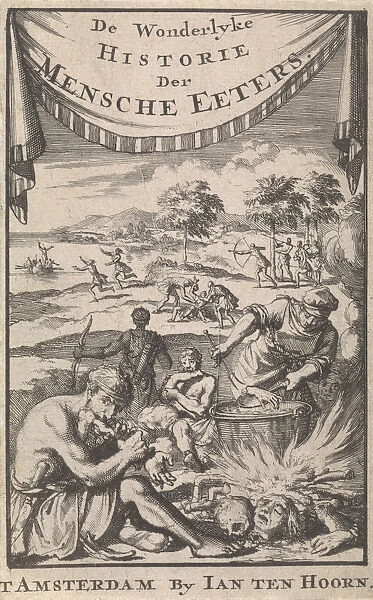 The wonderful history of human eaters by A. Magyrus, 1696. Creator: Luyken, Jan