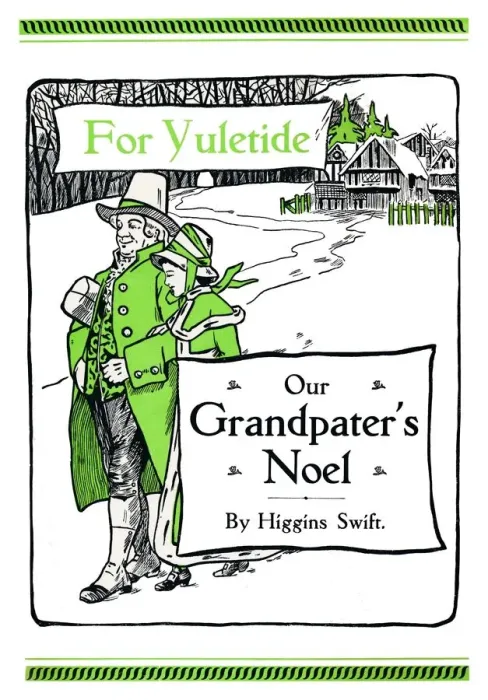 Framed Print : For Yuletide - Our Grandpaters Noel by Higgins Swift, 1917. Artist: Soldan & Co Framed Print : For Yuletide - Our Grandpaters Noel by Higgins Swift, 1917. Artist: Soldan & Co