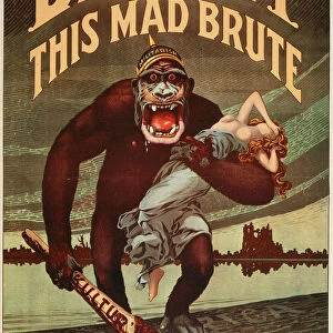 US Army enlistment poster; Destroy this Mad Brute, 1917-1918