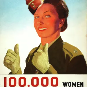 "A.T.S. the job for you!", 100, 000 women wanted urgently... WWII poster, between 1939 and 1946. Creator: Central Office of Information.<br> "A.T.S "A.T.S. the job for you!", 100, 000 women wanted urgently... WWII poster, between 1939 and 1946. Creator: Central Office of Information.<br> "A.T.S