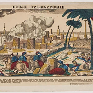 Capture of Alexandria by Napoleon on July 3, 1798, 1799. Artist: Imagerie d Epinal, Vosges