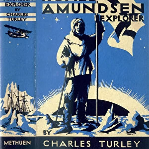 Cover of Roald Amundsen, Explorer by Charles Turley, 1935. Artist: Charles Turley
