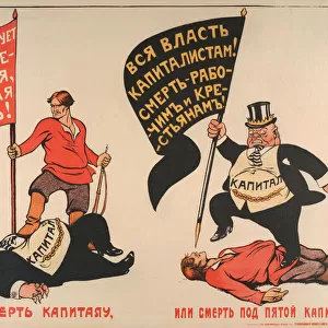 Death to capital - or death under the heel of capital!, 1919