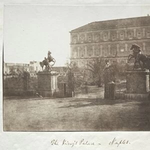 The Kings Palace, Naples, before 1852. Creator: Reverend George Wilson Bridges (British