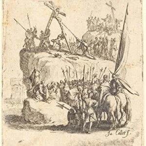 Raising of the Cross, c. 1624 / 1625. Creator: Jacques Callot