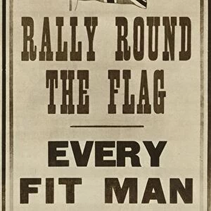 Rally Round the Flag: Every Fit Man Wanted, 1914, (1935). Creator: Unknown
