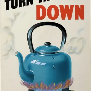 Turn that Gas Down, British poster, World War II, c1939-c1945. Creator: Unknown.<br> Turn that Gas Down, British poster, World War II, c1939-c1945. Creator: Unknown Turn that Gas Down, British poster, World War II, c1939-c1945. Creator: Unknown.<br> Turn that Gas Down, British poster, World War II, c1939-c1945. Creator: Unknown