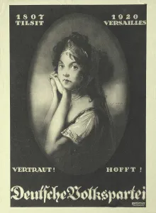 Reichstag Prints: 1807 Tilsit - 1920 Versailles. Election poster of the German People's Party for