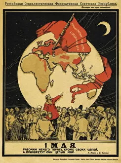 The 1st of May. Workers have nothing to lose, but they have the whole world to win, 1919
