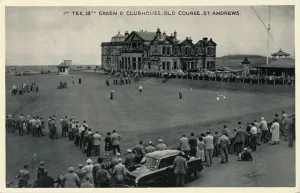 1st Tee, 18th Green & Clubhouse, Old Course, St. Andrews, c1955