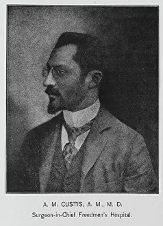 Hospital Prints: A. M. Custis, A. M. M.D.; Surgeon-in-Chief Freedmen's Hospital