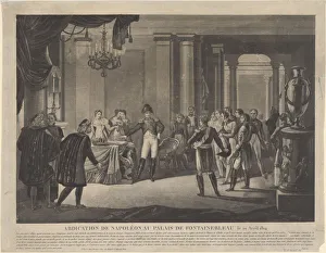 Abdication Prints: The Abdication of Napoleon at Fontainebleau, 1814. Artist: Anonymous