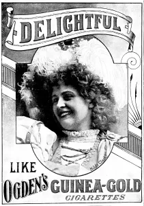 Clark Prints: Advertisement for Ogden's Guinea-Gold Cigarettes