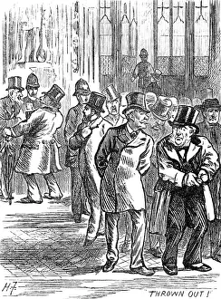 Admission to the Strangers Gallery of the House of Commons: thrown out!, 1881