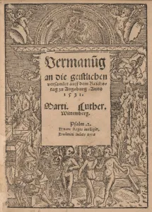 Lutheranism Prints: Admonition to All the Clergy Assembled at Augsburg by Martin Luther, 1530
