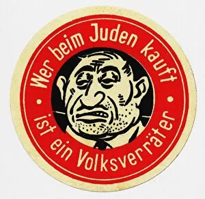 Adolf Hitler Collection: Anti-Semitic sticker 'He who buys from the Jews is a traitor to the people'