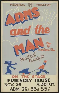 Shaw George Bernard Prints: Arms and the Man, Des Moines, IA, 1937. Creator: Unknown