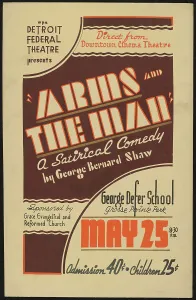 Shaw George Bernard Prints: Arms and the Man, Detroit, [193-]. Creator: Unknown