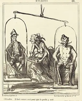 Weighing Prints: Attendez... il faut encore ceci pour que le poids y soit, 1866. Creator: Honore Daumier