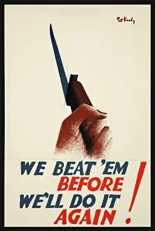 Success Prints: We beat em before. We'll do it again!, World War II poster, between 1939 and 1946