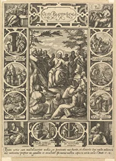 Sermon On The Mount Prints: The Eight Beatitudes, ca. 1578. Creator: Hendrik Goltzius