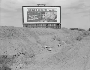 Hoarding Prints: Billboard on U.S. Highway 99 in California, 1937. Creator: Dorothea Lange