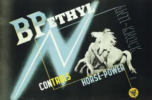 Promotion Prints: BP Ethyl Anti-knock Controls Horse-Power
