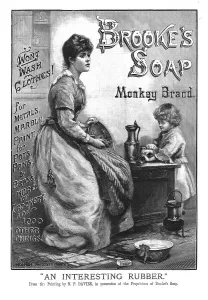 Cleaning Prints: Brooke's Soap monkey brand; An interesting rubber, 1890. Creator: Unknown