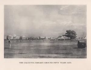 The Calcutta Cricket Ground, India, 1861 (1912) The Calcutta Cricket Ground, India, 1861 (1912)