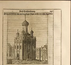 Cathedral in the Moscow Kremlin (Illustration from Travels to the Great Duke of Muscovy and the Kin Artist: Rothgiesser)