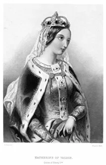 Images Dated 18th July 2007: Catherine of Valois (1401-1437), queen consort of King Henry V, 19th century.Artist: Francis Holl